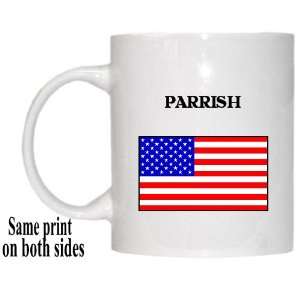  US Flag   Parrish, Florida (FL) Mug 