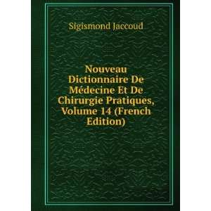   Pratiques, Volume 14 (French Edition) Sigismond Jaccoud Books