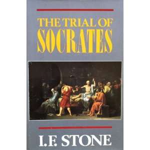  The trial of Socrates. ISBN 10 0316817589 Books