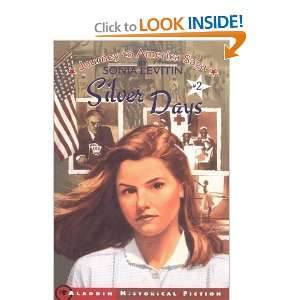  Silver Days [Paperback] Sonia Levitin Books