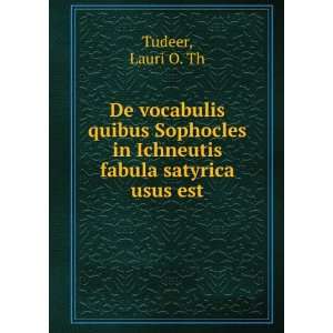  De vocabulis quibus Sophocles in Ichneutis fabula satyrica 