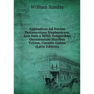   Manibus Tritum, Curante Gulmo (Latin Edition) William Sanday Books