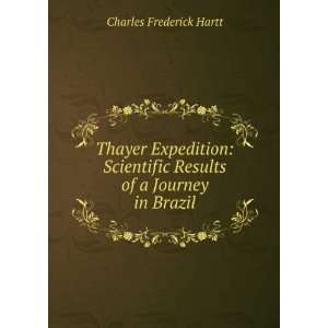  Thayer expedition Charles Frederick Hartt Books