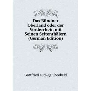   SeitenthÃ¤lern (German Edition) Gottfried Ludwig Theobald Books