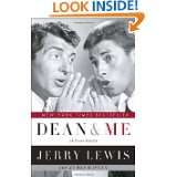 Dean and Me (A Love Story) by Jerry Lewis and James Kaplan (Oct 10 