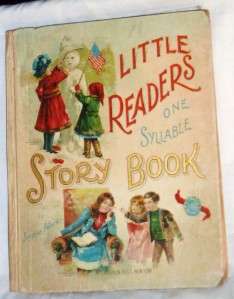   Book by the title of The Little Readers One Syllable Story Book