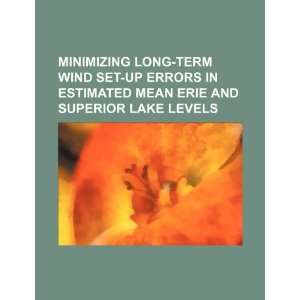  Minimizing long term wind set up errors in estimated mean 