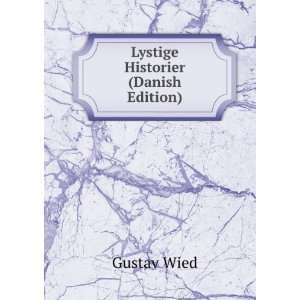  Lystige Historier (Danish Edition) Gustav Wied Books