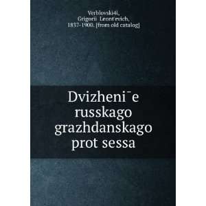  DvizheniÌe russkago grazhdanskago protÍ¡sessa (in 