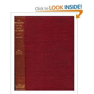    An introduction to the New Testament Benjamin Wisner Bacon Books