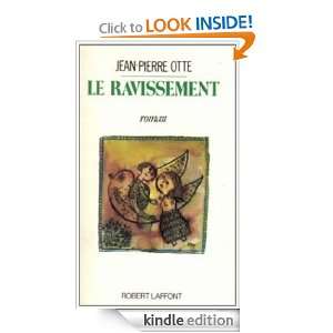 Le ravissement (French Edition) Jean Pierre OTTE  Kindle 