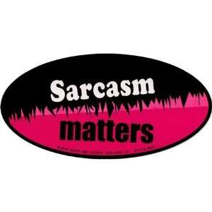  Sarcasm Matters