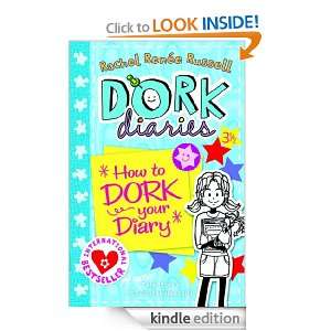 Dork Diaries 3 ½ How to Dork Your Diary Rachel Renee Russell 