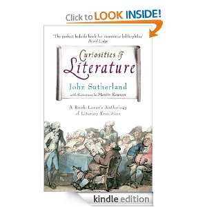 Curiosities of Literature John Sutherland  Kindle Store