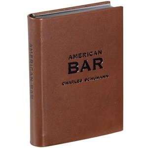  The AMERICAN BAR BOOK by Charles Schumann special edition 