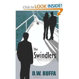  The Swindlers [Paperback] D. W. Buffa Books