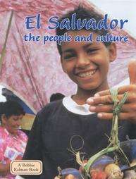 El Salvador The People and Culture by Greg Nickles 2002, Hardcover 