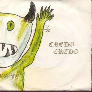   CREDO CREDO 7 INCH (7 VINYL 45) IRISH RED HOT 1984 AUTO DAFE Music