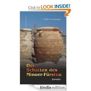 Der Schatten des Minoer Fürsten (German Edition) Volker Grundmann 