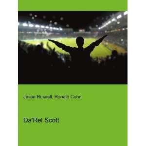  DaRel Scott Ronald Cohn Jesse Russell Books