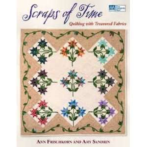  5736 BK SCRAPS OF TIME BY THAT PATCHWORK PLACE Arts 
