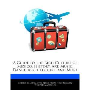   Dance, Architecture, and More (9781276206181) Charlotte Adele Books