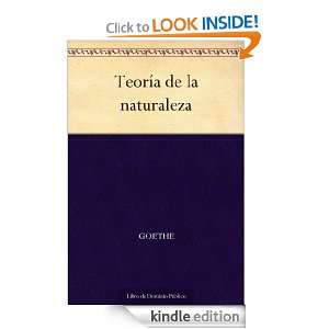 Teoría de la naturaleza (Spanish Edition) Goethe  Kindle 