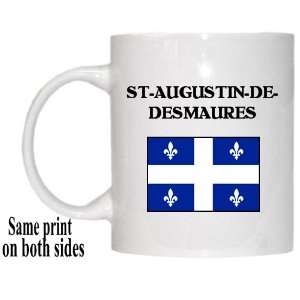   Province, Quebec   ST AUGUSTIN DE DESMAURES Mug 