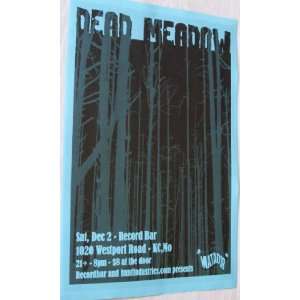 Dead Meadow Poster   B Concert Flyer 