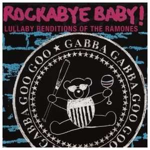  Lullaby Renditions of The Ramones by Rockabye Baby Toys 
