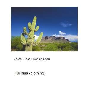  Fuchsia (clothing) Ronald Cohn Jesse Russell Books