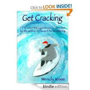 Get Cracking Wendy Knee  Kindle Store