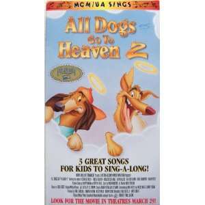  All Dogs Go To Heaven 2 Sing A Long (VHS) 