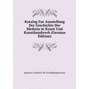   (German Edition) Kaiserin Friedrich Ha Fortbildungswesen Books