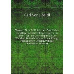   Officier, Volume 3 (German Edition) Carl Von] [Seidl Books
