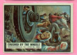 1962 TOPPS CIVIL WAR NEWS CRUSHED BY THE WHEELS # 23  