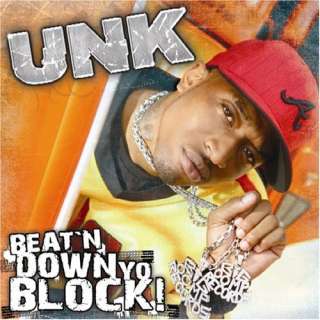  Beat N Down Yo Block (Edit) Unk