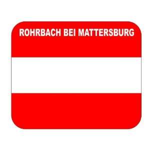  Austria, Rohrbach bei Mattersburg Mouse Pad Everything 