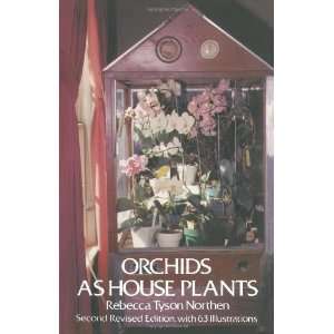  Orchids as House Plants [Paperback] Rebecca Tyson Northen Books