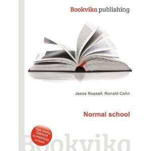  Normal school Ronald Cohn Jesse Russell Books
