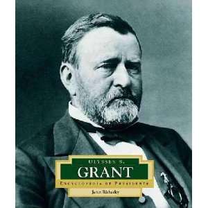  Ulysses S. Grant Janet Riehecky