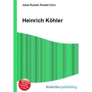  Heinrich KÃ¶hler Ronald Cohn Jesse Russell Books
