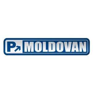   PARKING MOLDOVAN  STREET SIGN MOLDOVA