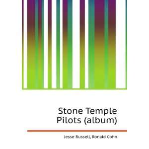   Temple Pilots (album) Ronald Cohn Jesse Russell  Books