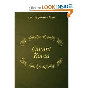  Quaint Korea Louise Jordan Miln Books