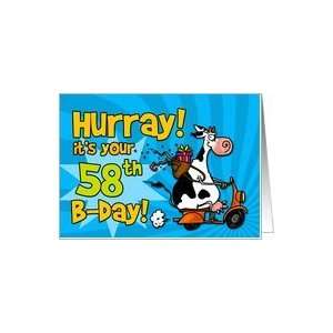  Hurray its your 58th birthday Card Toys & Games