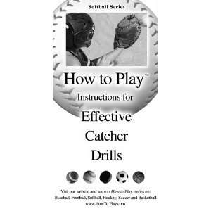  How To Play Better Softball   Effective Catcher Drills 