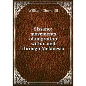   within and through Melanesia William Churchill  Books