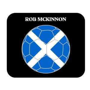  Rob McKinnon (Scotland) Soccer Mouse Pad 