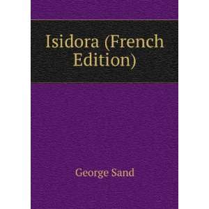  Isidora journal dun solitaire Ã  Paris (French Edition 